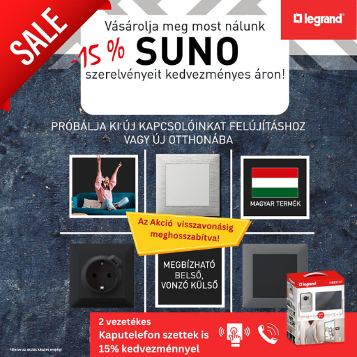 LEGRAND - SUNO szerlvény akció